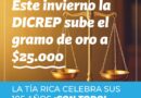 ¡Histórico! La Tía Rica Los Lagos informa que subió a 25 mil el valor del gramo de oro