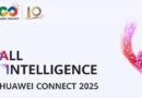 Huawei Connect 2025 se desarrollará entre el 18 y 20 de septiembre con foco en Inteligencia Artificial